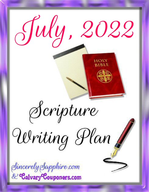July 2022 Scripture Writing Plan