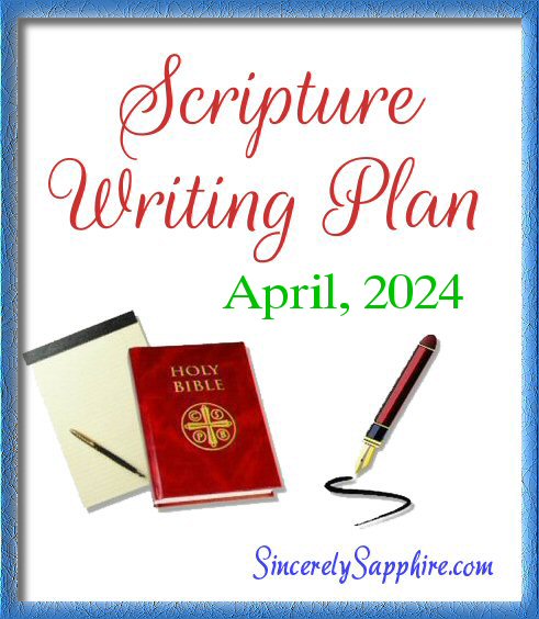 April 2024 Scripture Writing Plan header